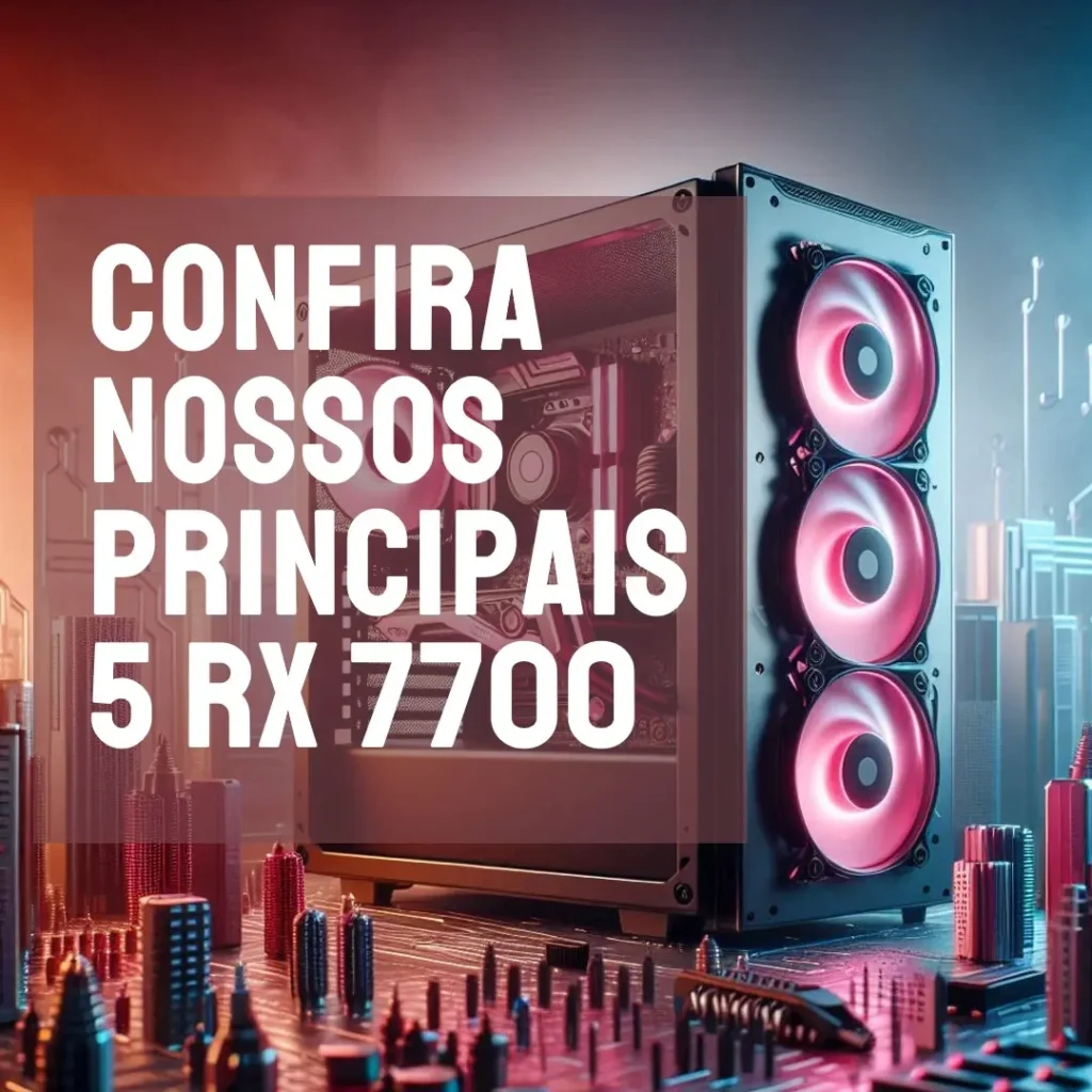 Principais 5  Rx 7700