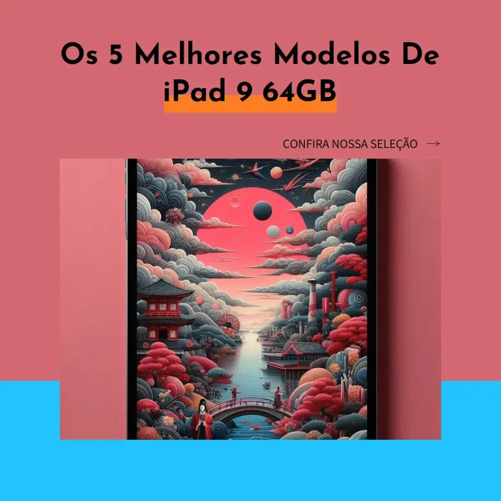 Top Cinco Modelos de  iPad 9 64gb