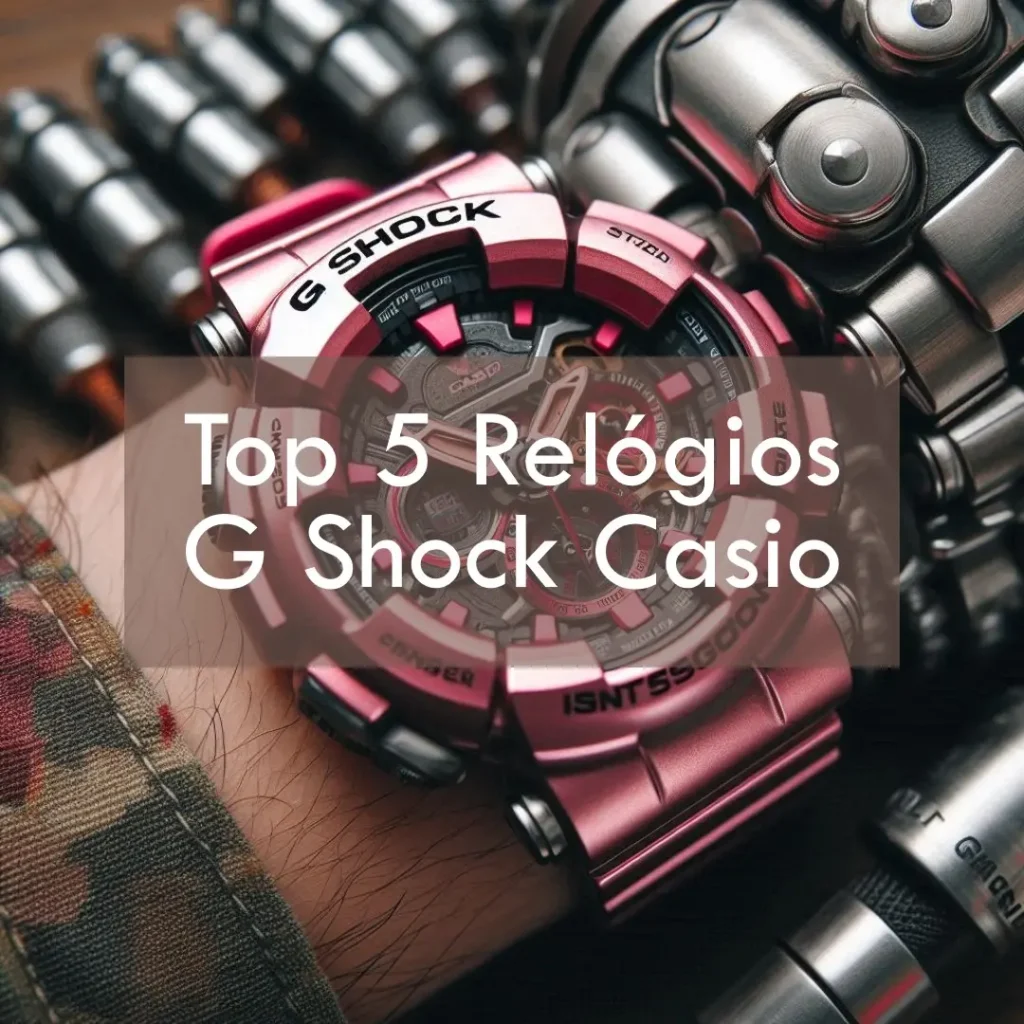 Top 5  Relogio G Shock Casio