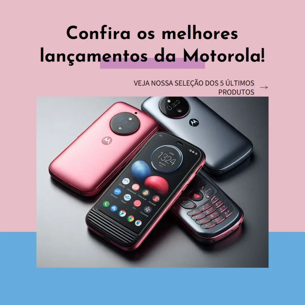 Melhores 5  Ultimo Lançamento Da Motorola