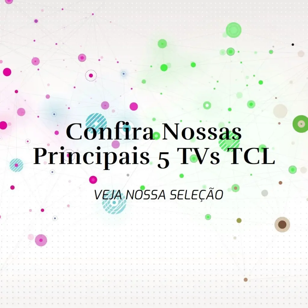 Principais 5  TV TCL