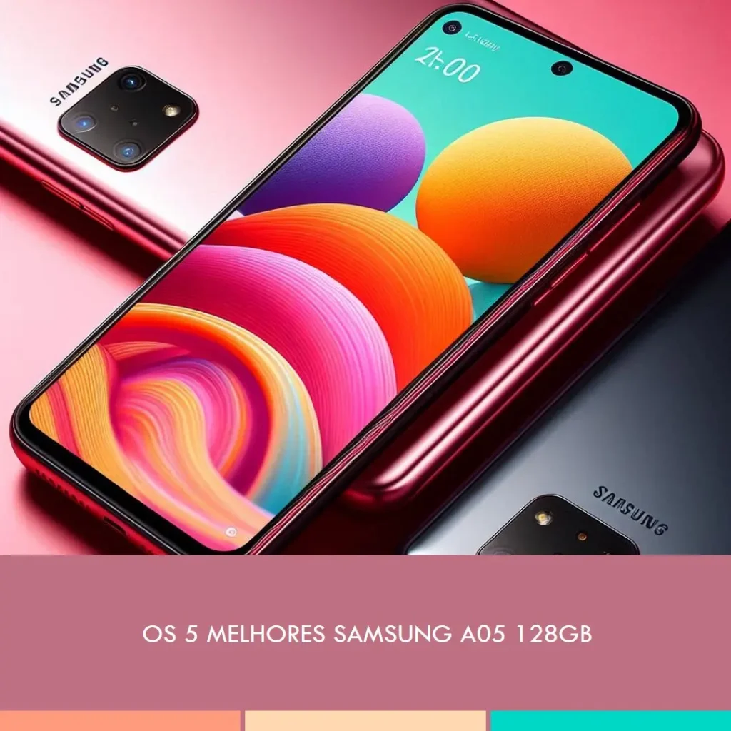 Principais 5  Samsung A05 128Gb