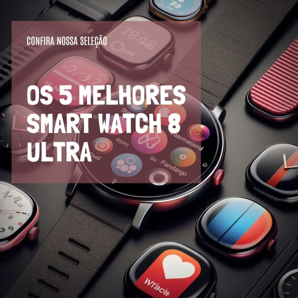 Top 5  Smart Watch 8 Ultra