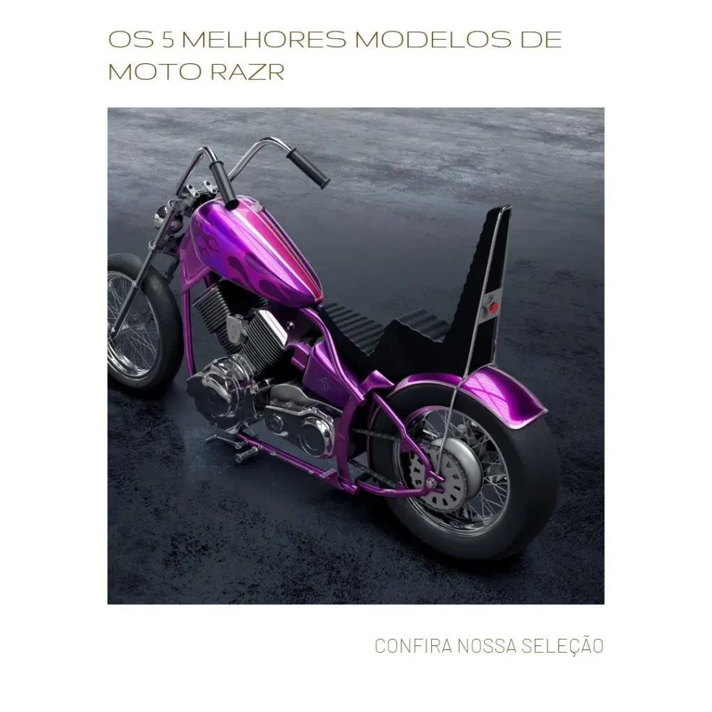 Cinco Melhores Modelos de  moto Razr