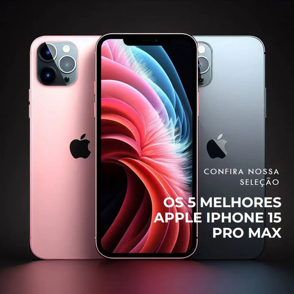 Top 5  Apple iPhone 15 Pro Max