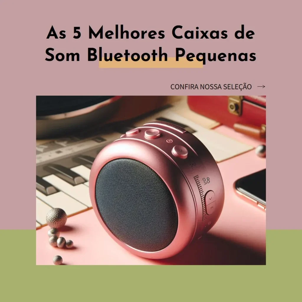 Top 5 Opções de  Caixa De Som Pequena Com Bluetooth