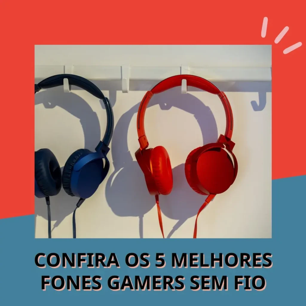 Os 5 Melhores Modelos de  fones gamers sem fio