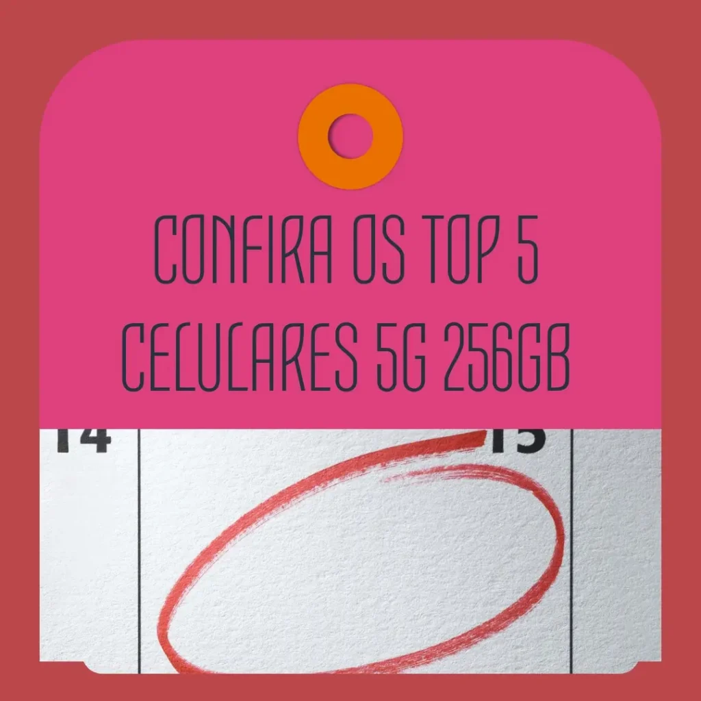 Top 5  celular 5g 256gb