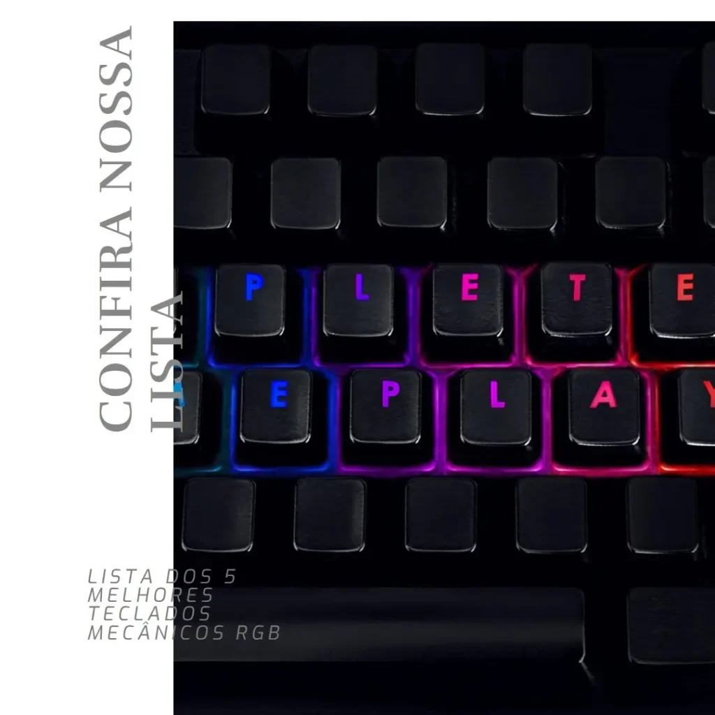 Lista de 5 Melhores:  teclado mecanico rgb