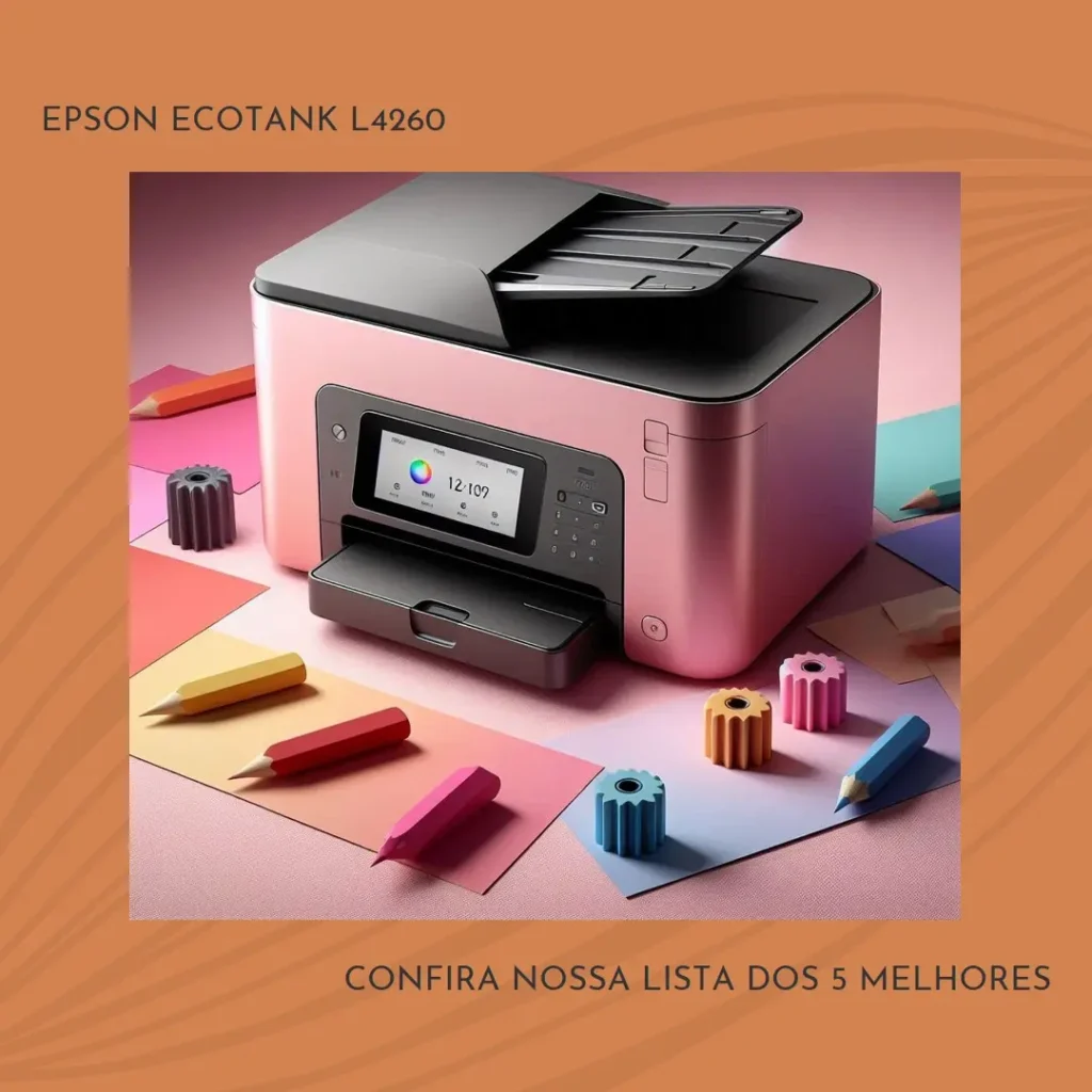 Lista de 5 Melhores:  epson ecotank l4260