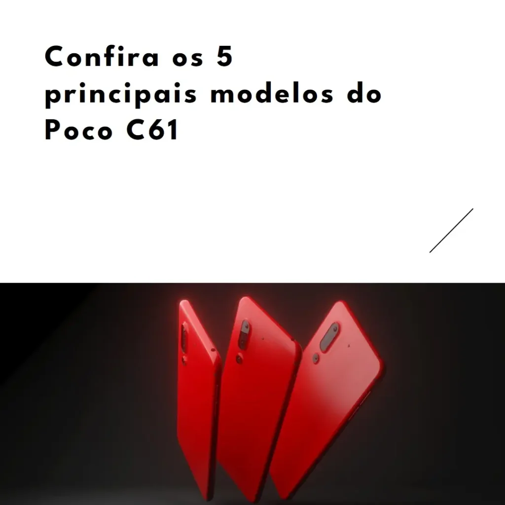 Os 5 Principais Modelos de  Poco C61