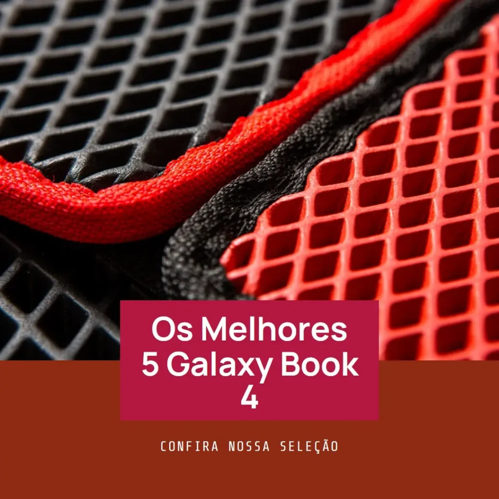 Melhores 5  galaxy book 4