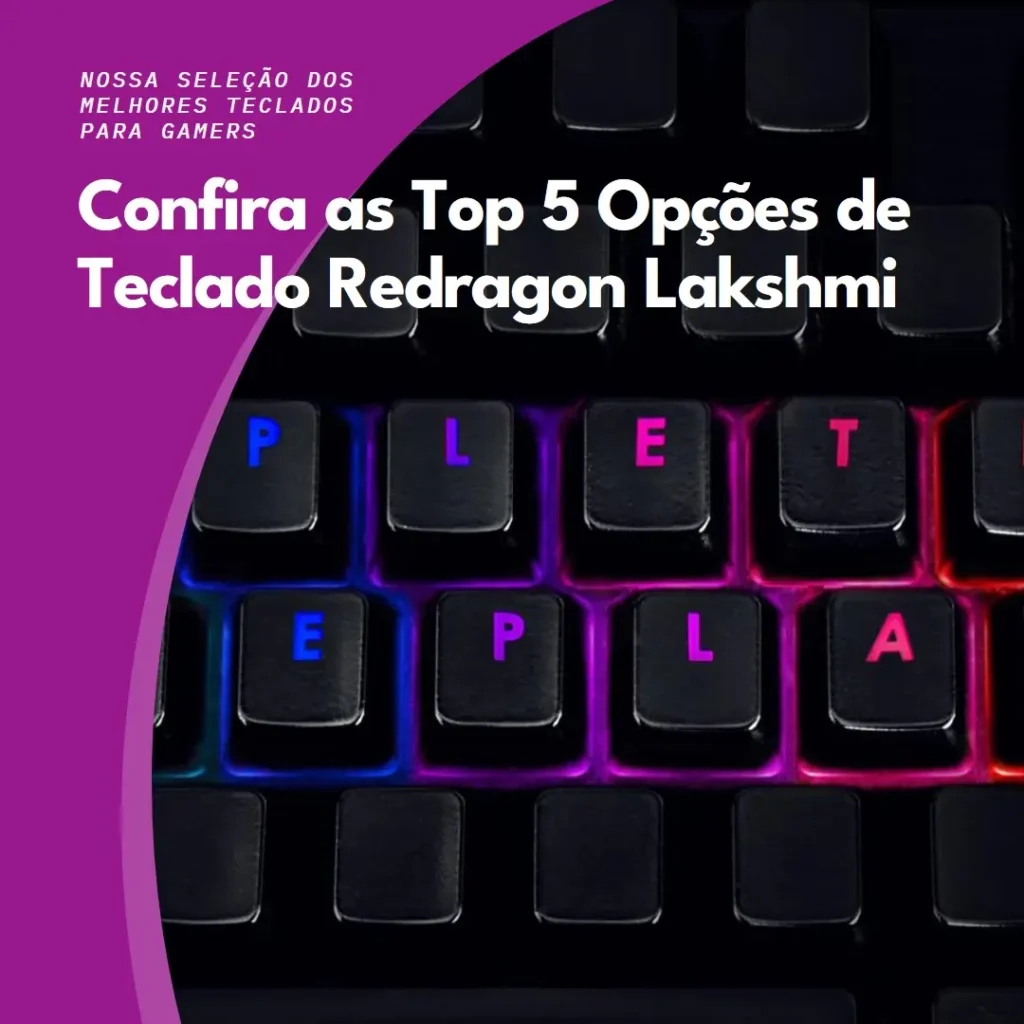 Top 5 Opções de  teclado Redragon lakshmi