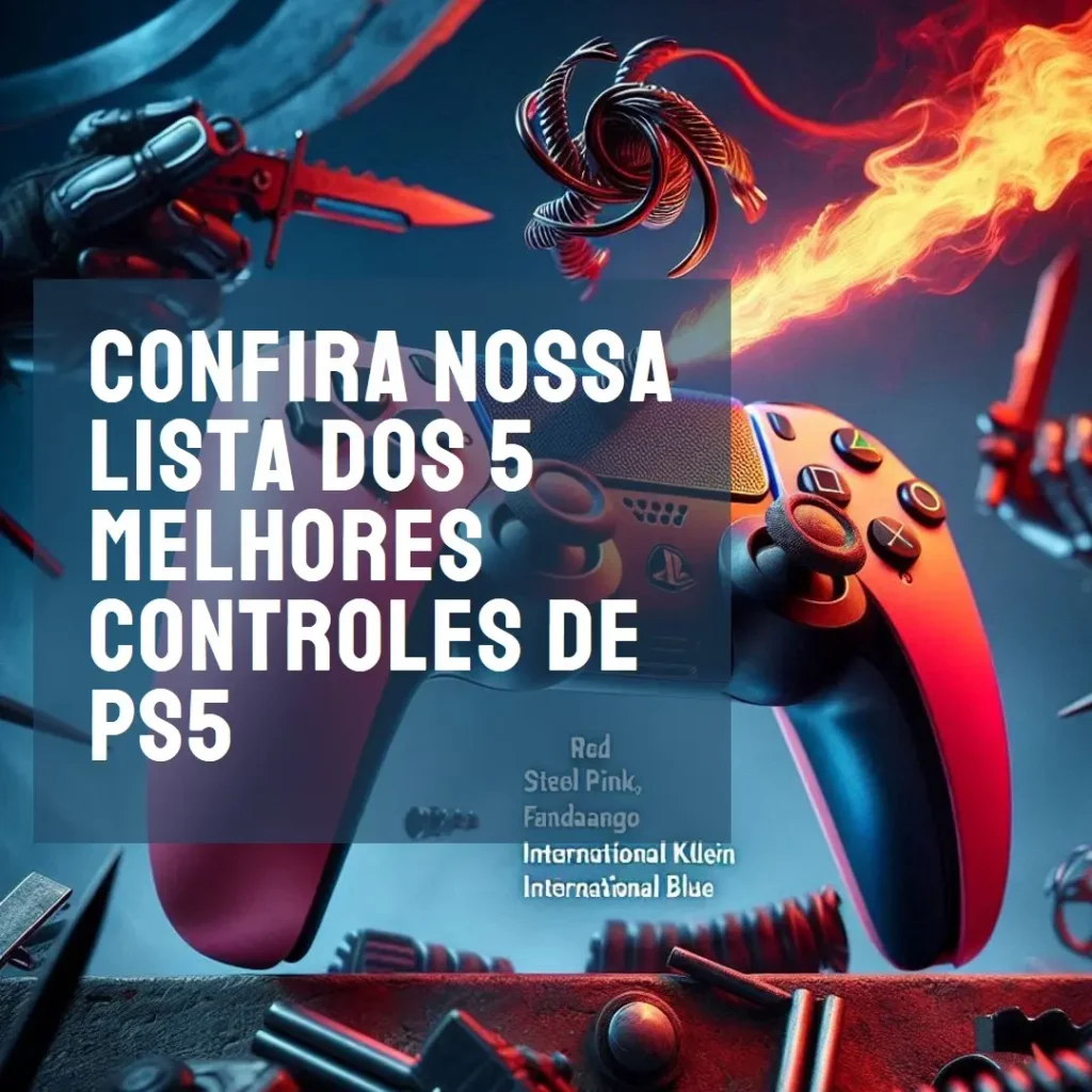 Lista de 5 Melhores:  controle de ps5