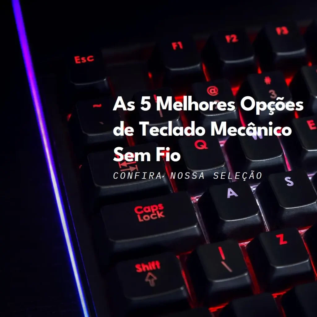 Top 5 Opções de  teclado mecanico sem fio