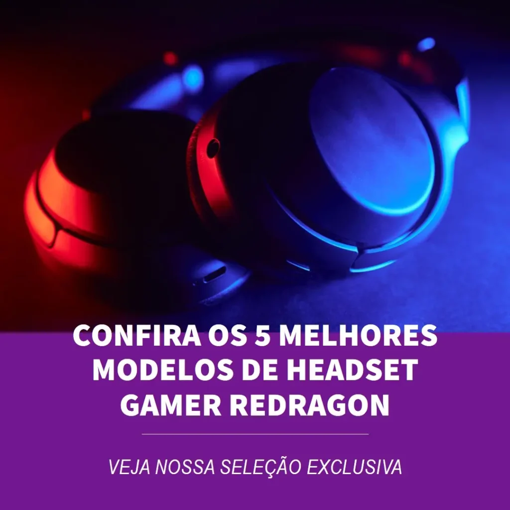 5 Melhores Modelos de  headset gamer Redragon