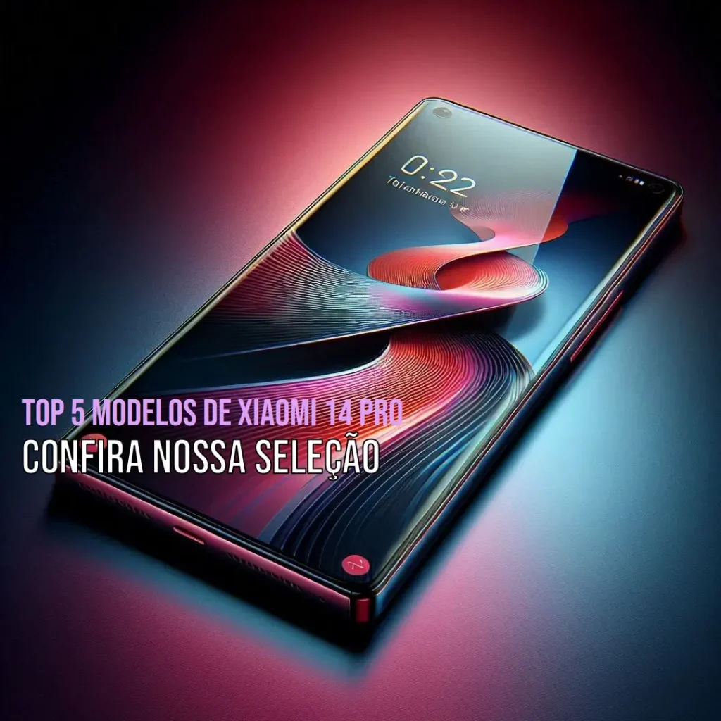 Top Cinco Modelos de  Xiaomi 14 Pro