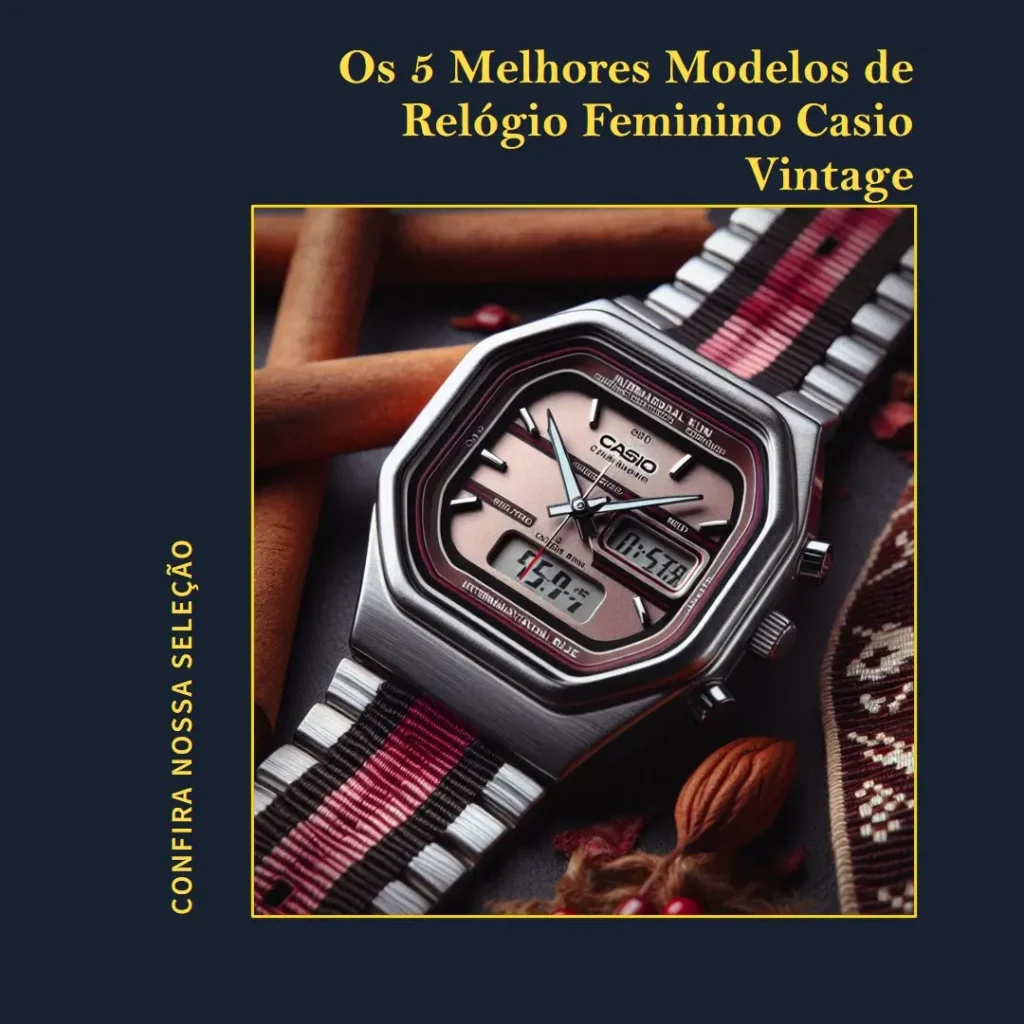 5 Melhores Modelos de  Relogio Feminino Casio Vintage