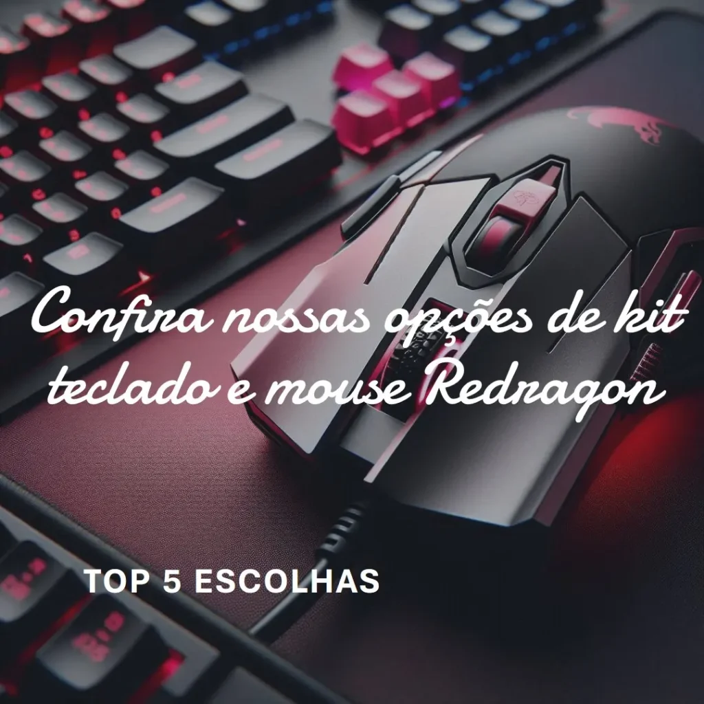 Top 5 Opções de  kit teclado e mouse Redragon