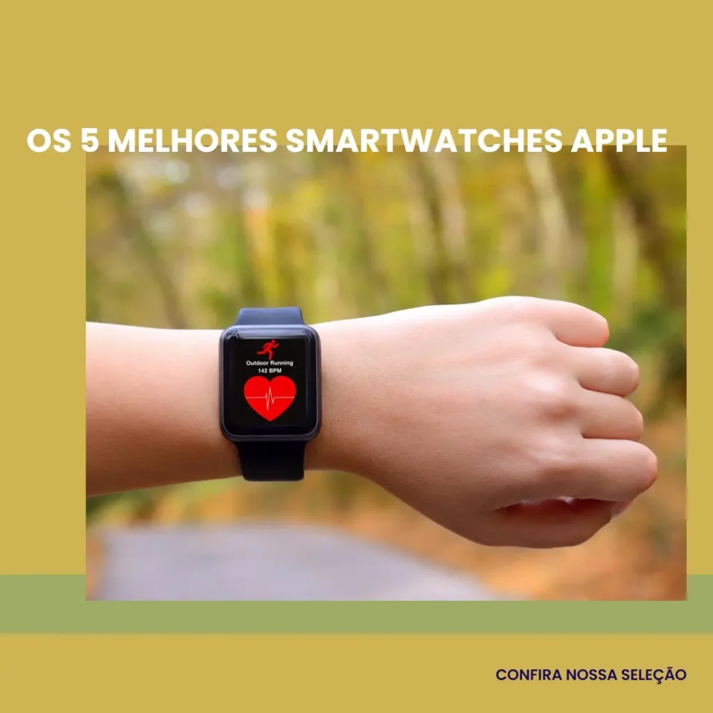 Melhores 5  smartwatch apple