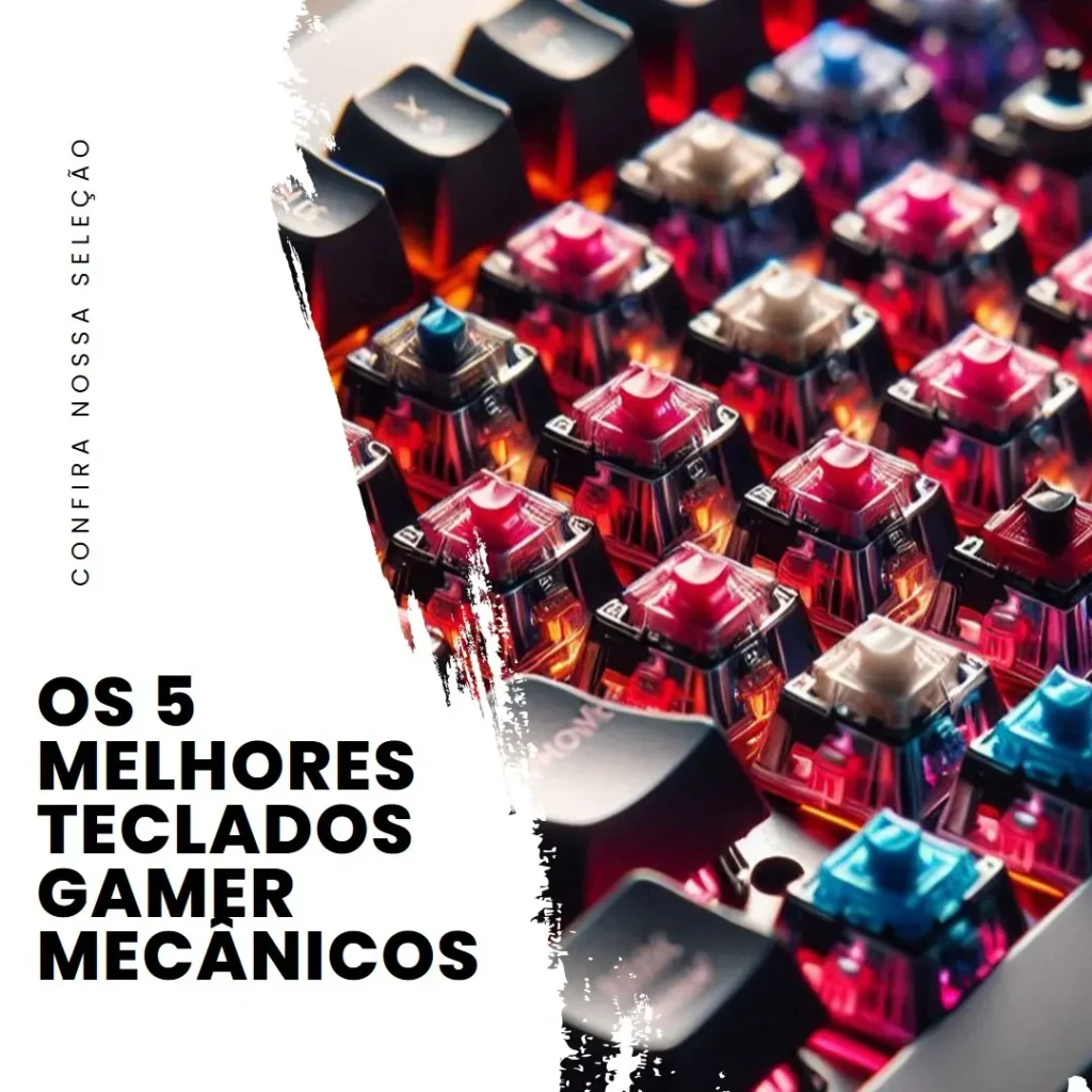 Os 5 Principais Modelos de  teclado gamer mecânico