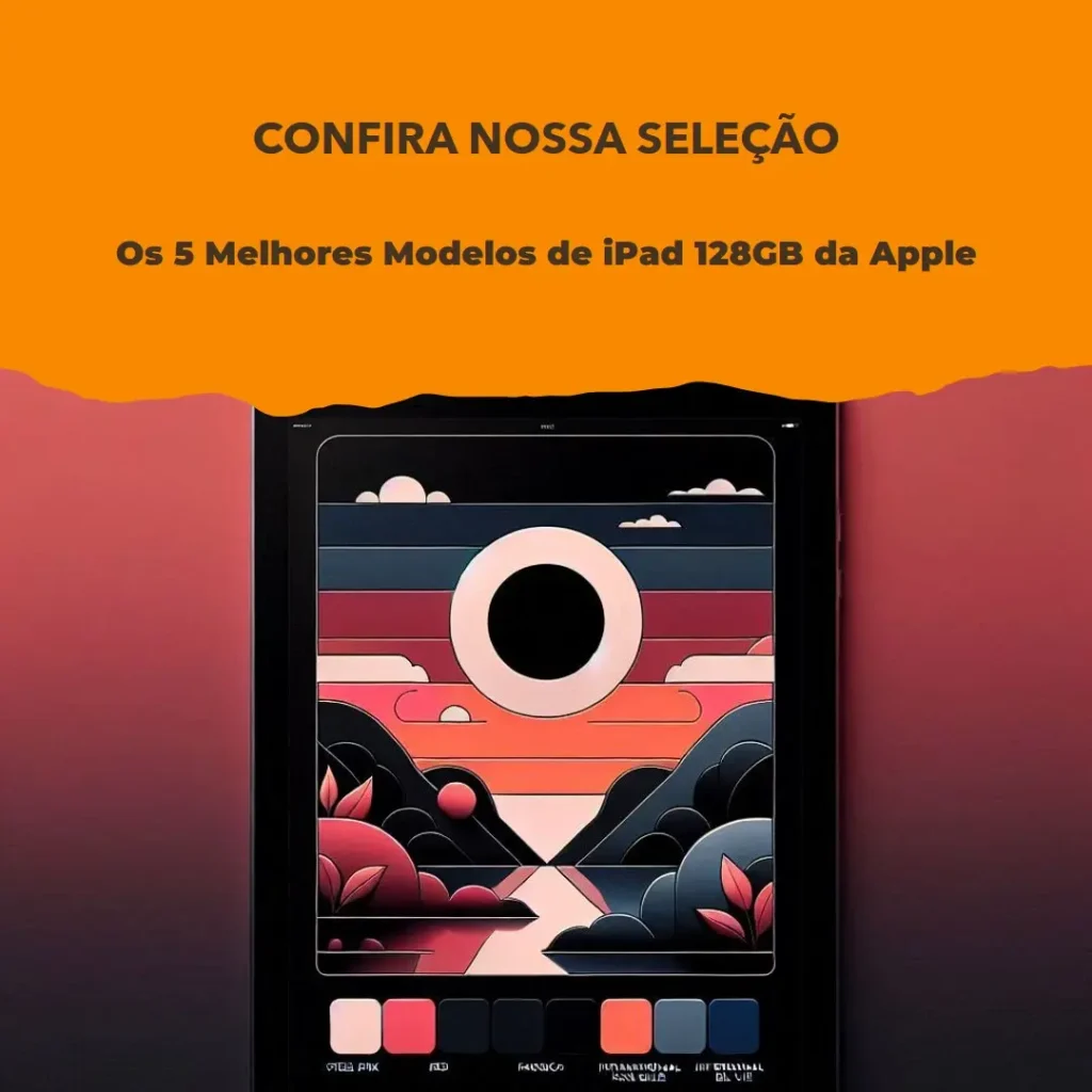 Cinco Melhores Modelos de  128gb Apple iPad