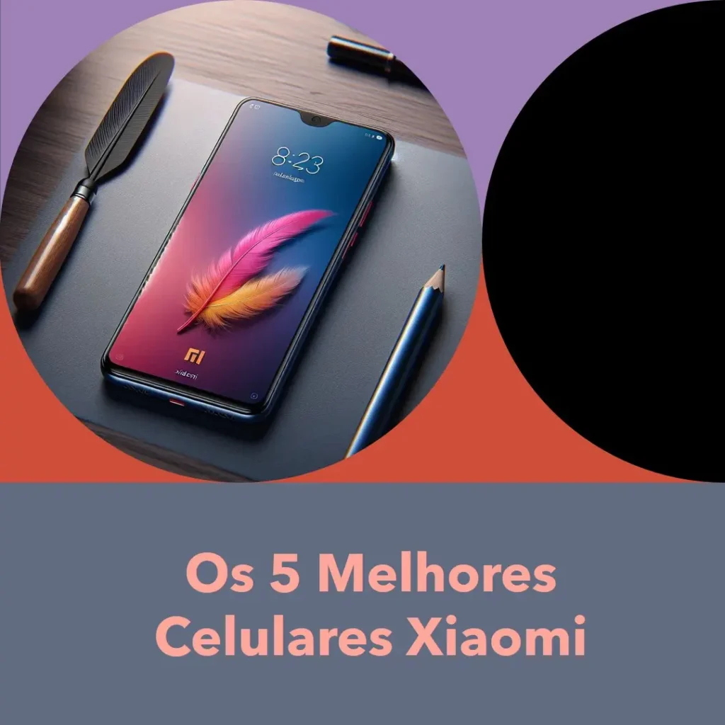 Melhores 5  Celular Xiaomi 13