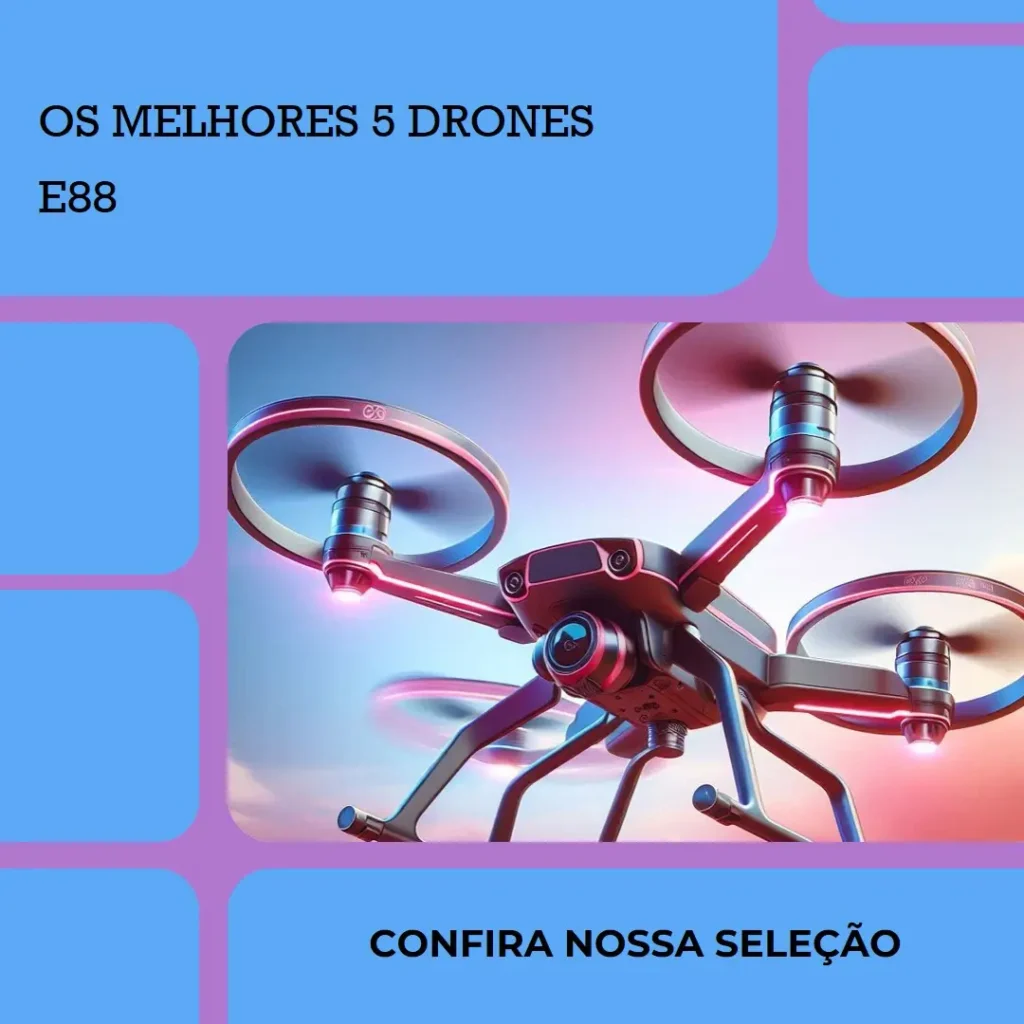 Melhores 5  e88 drone