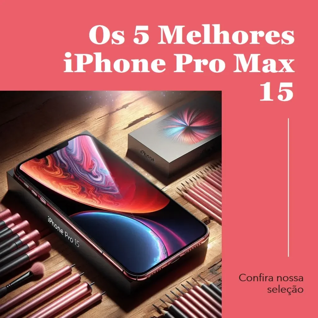 Top 5  iPhone Pro Max 15