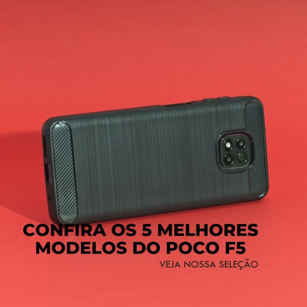 Cinco Melhores Modelos de  Poco F5