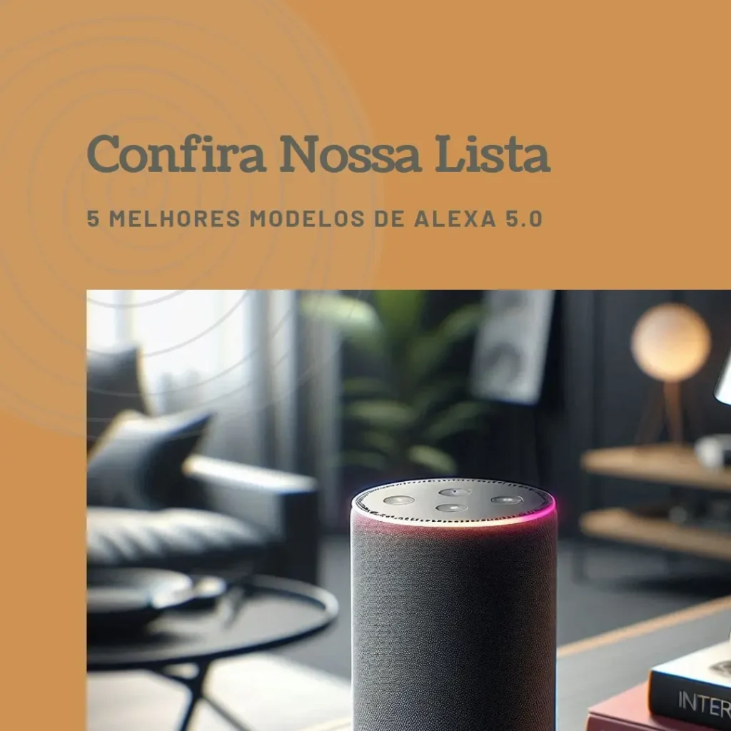 5 Melhores Modelos de  Alexa 5.0