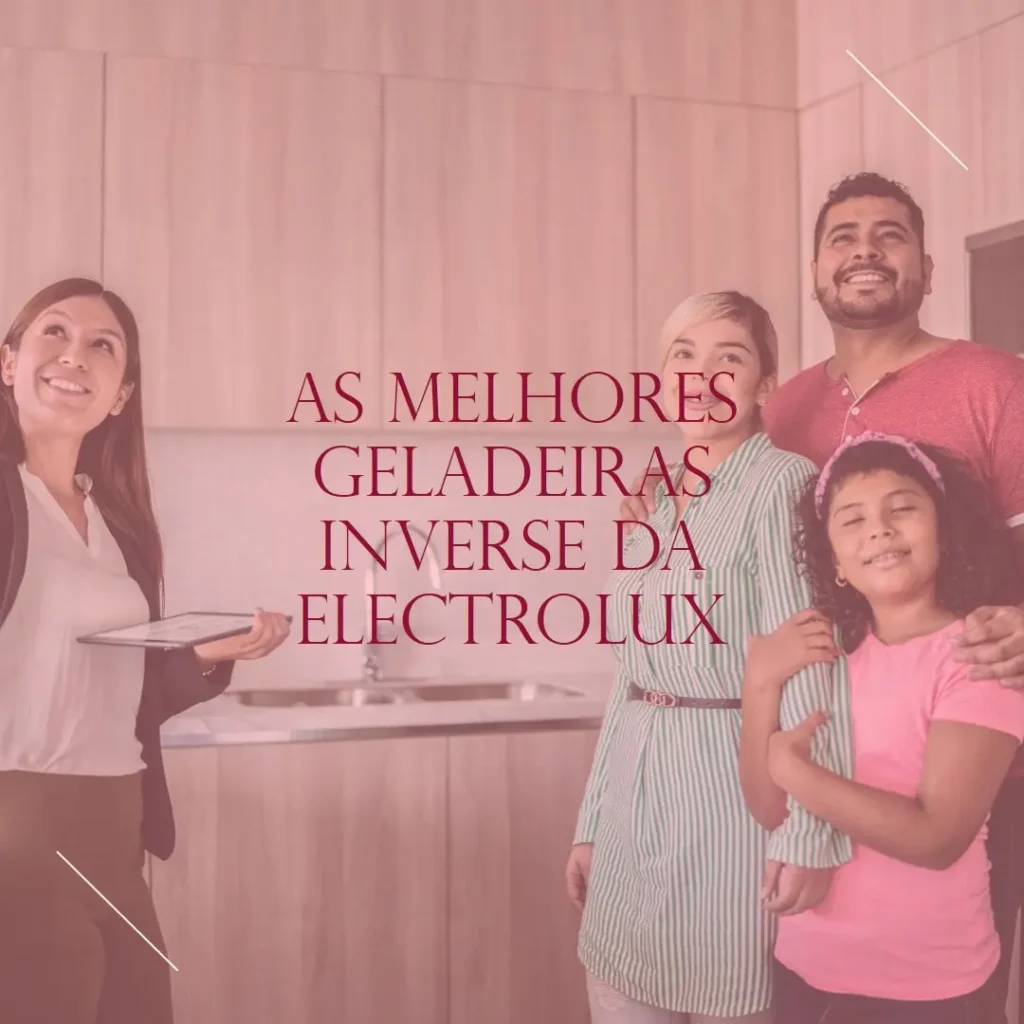 Melhores 5  Electrolux Geladeira Inverse