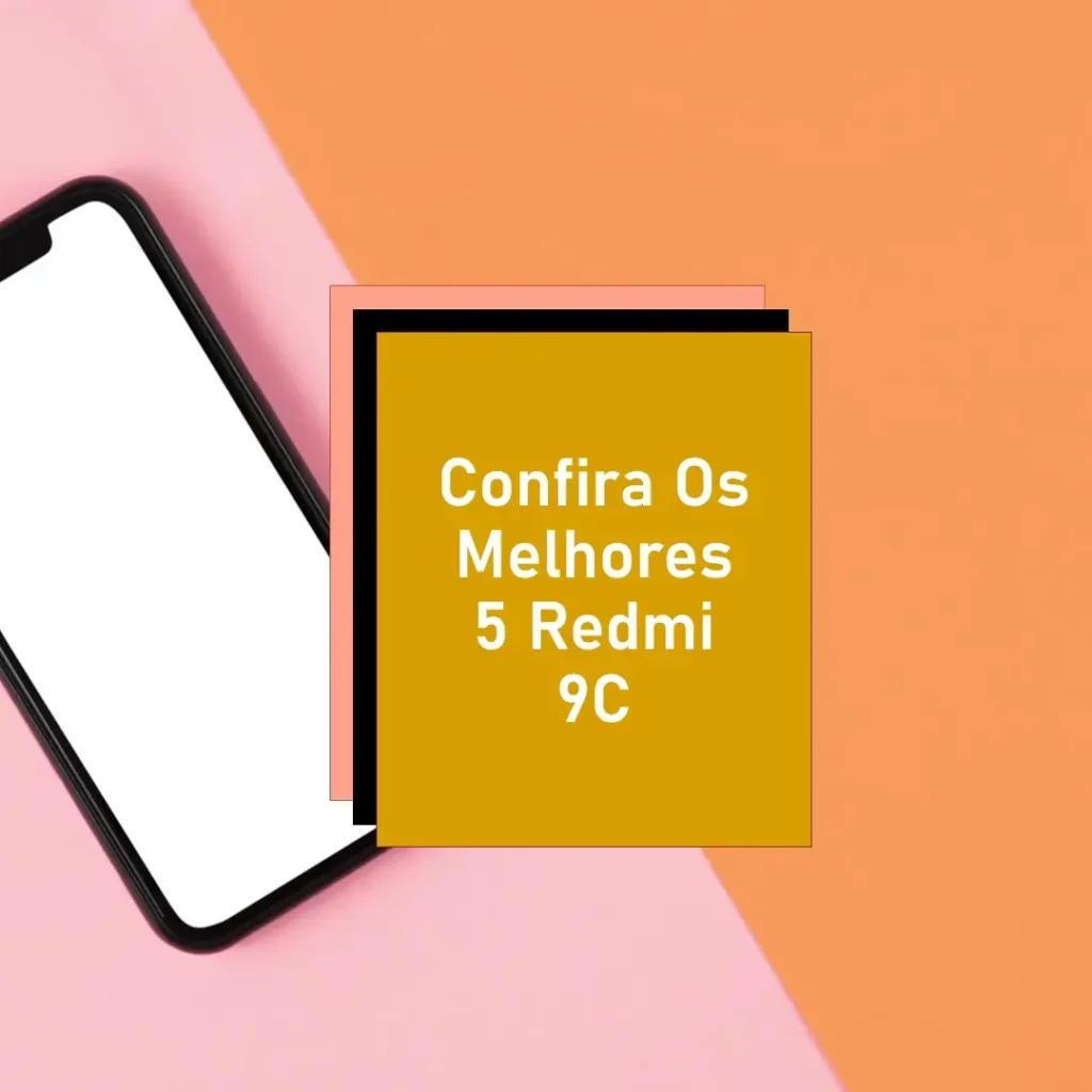 Melhores 5  Redmi 9C