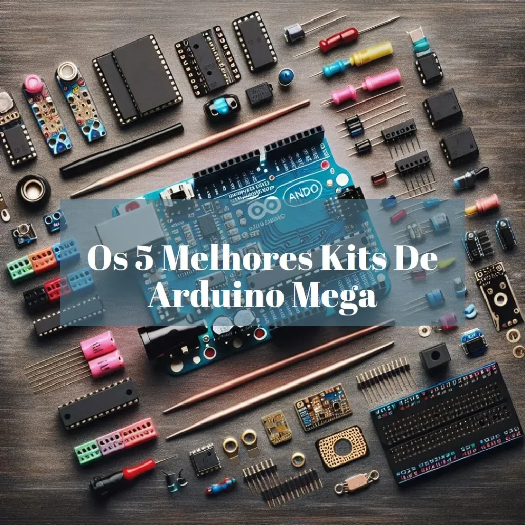 Melhores 5  kit de arduino mega