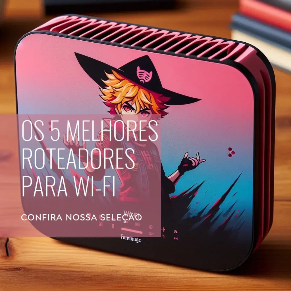 Melhores 5  roteador para wi fi