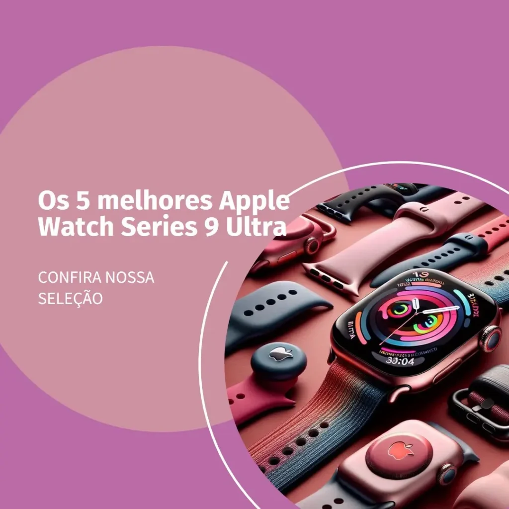 Principais 5  Apple watch series 9 ultra