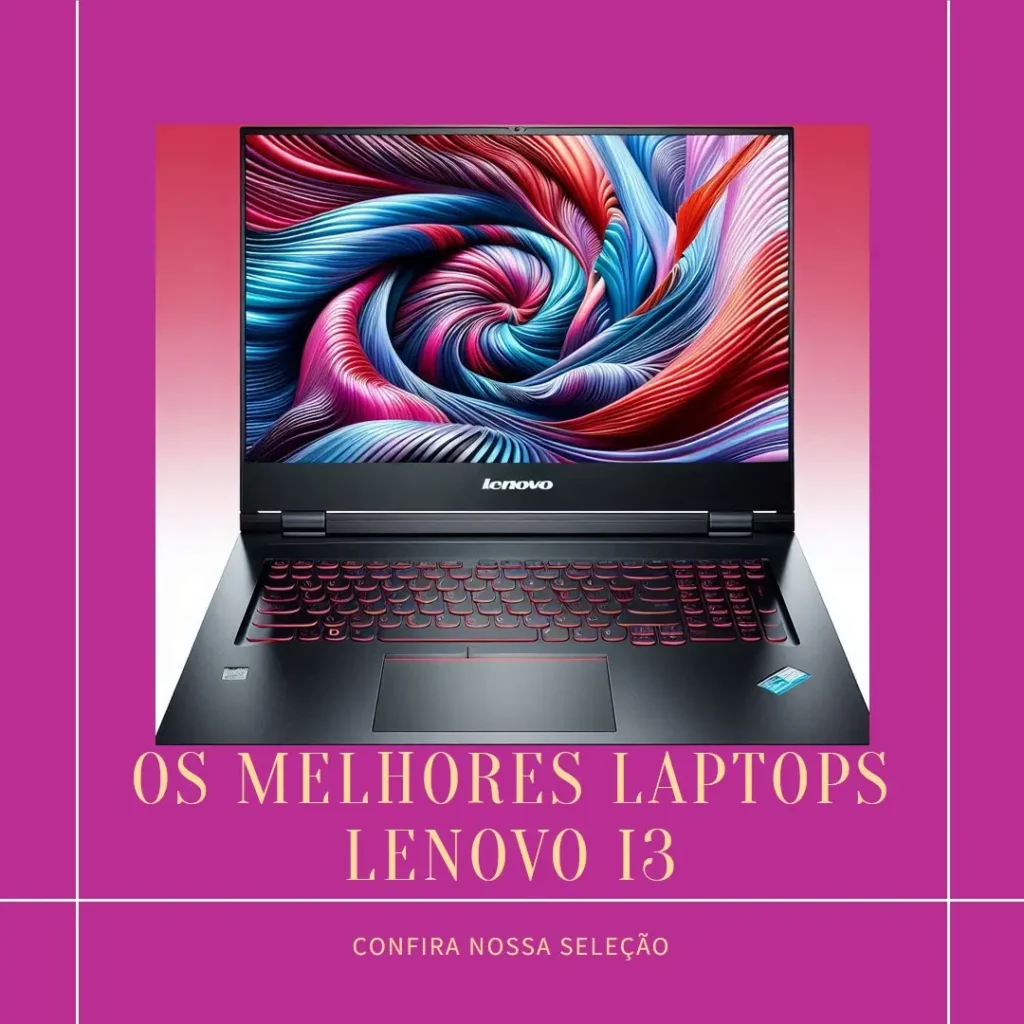 Principais Cinco  Lenovo I3