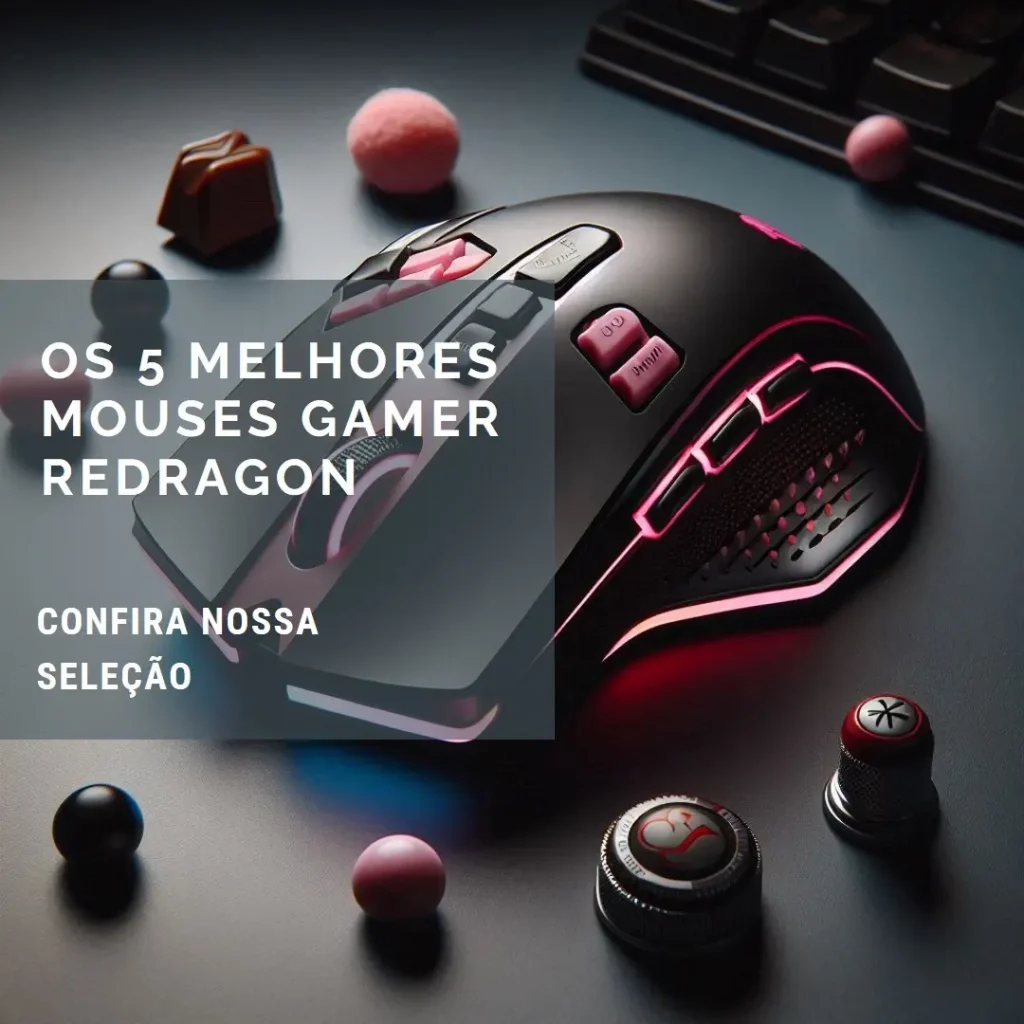 Principais 5  mouse gamer Redragon