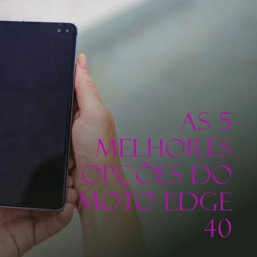 Top 5 Opções de  moto edge 40