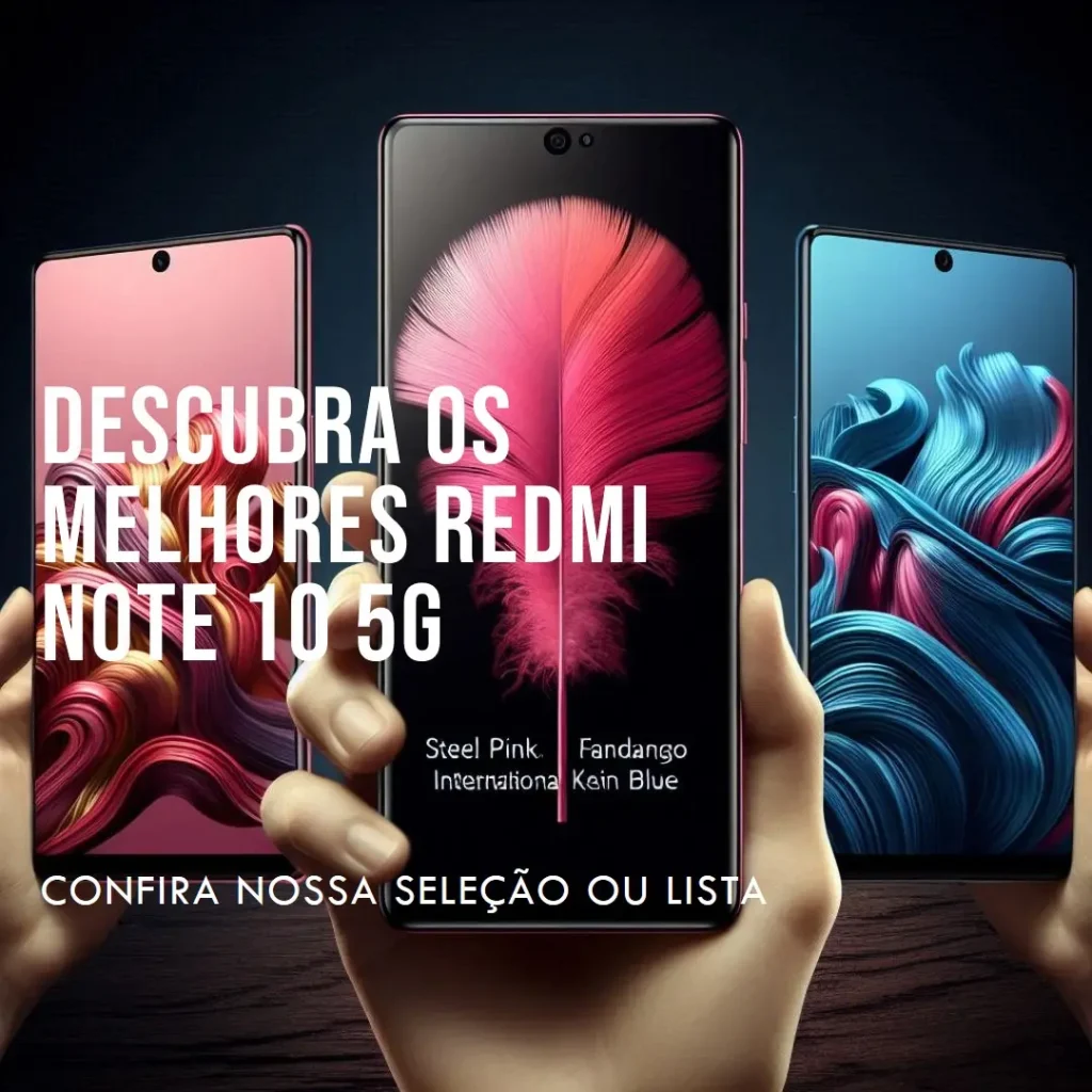 Melhores 5  Redmi Note 10 5G