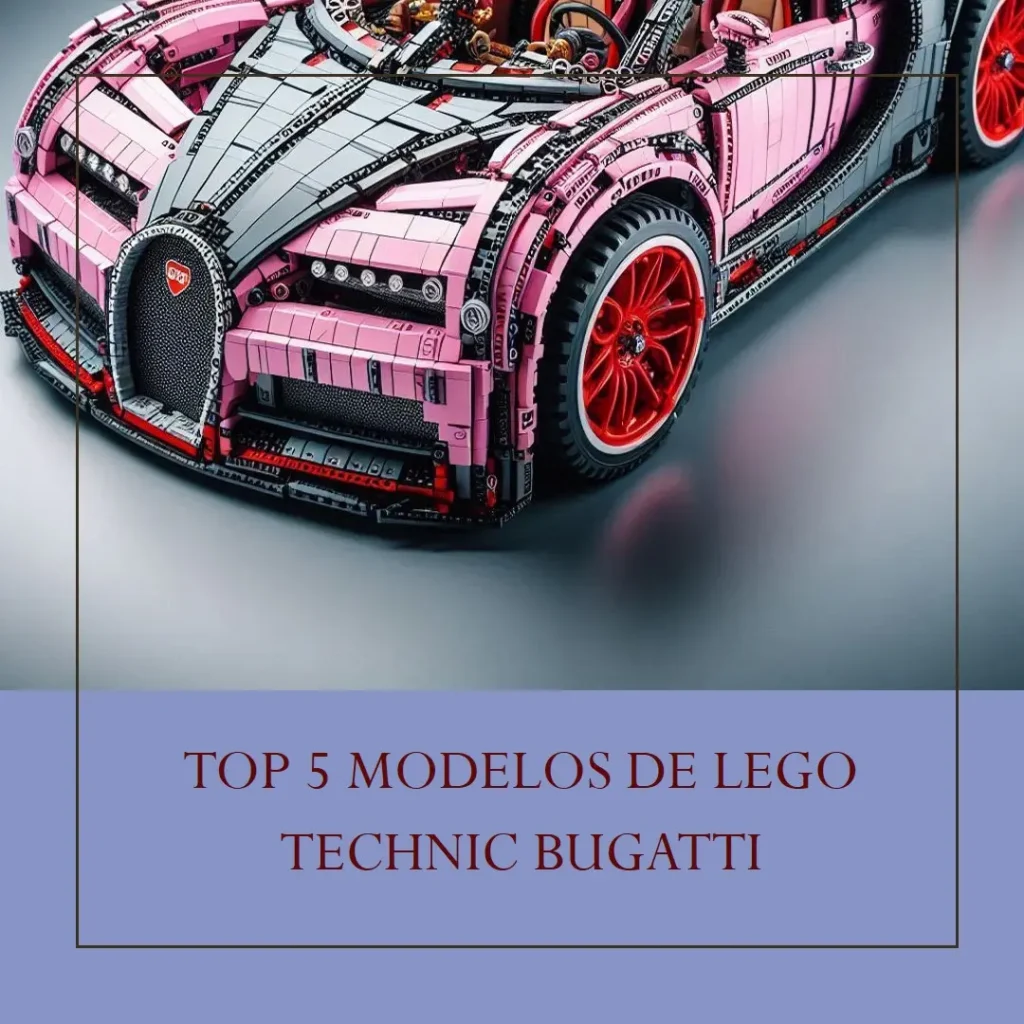 Top Cinco Modelos de  lego technic bugatti