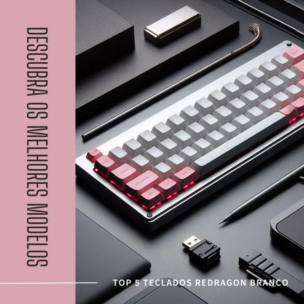 Top Cinco Modelos de  teclado Redragon branco