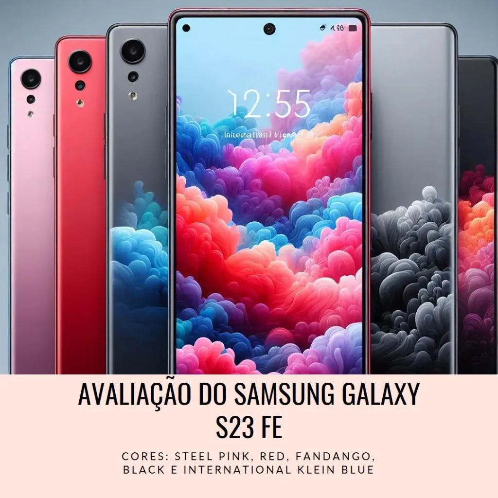 Samsung Galaxy S23 FE 5G: Tecnologia de Ponta em um Design Elegante