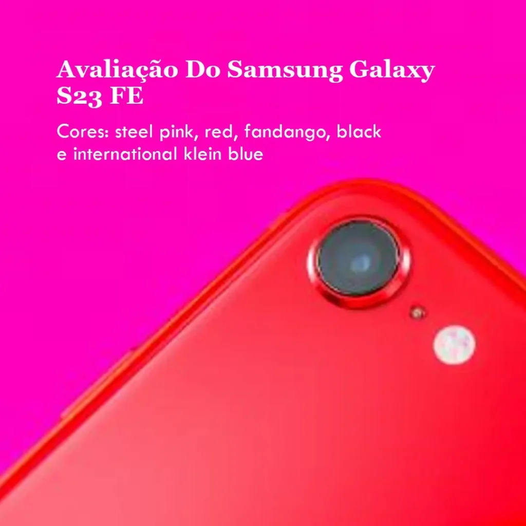 Samsung Galaxy S23 FE 5G: Tela 6.4", Câmera 50MP, 256GB e Mais