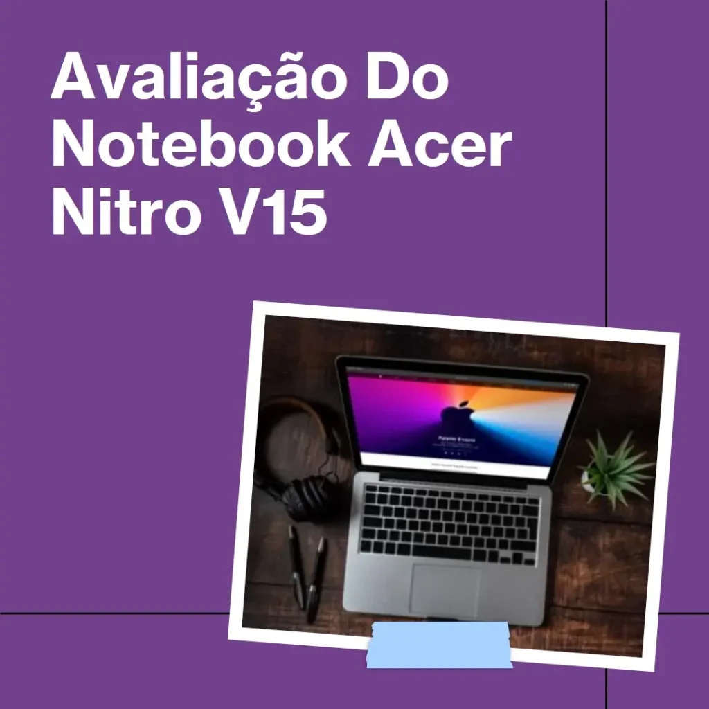 Notebook Acer Nitro V15 ANV15-51-73E9 Intel Core i7