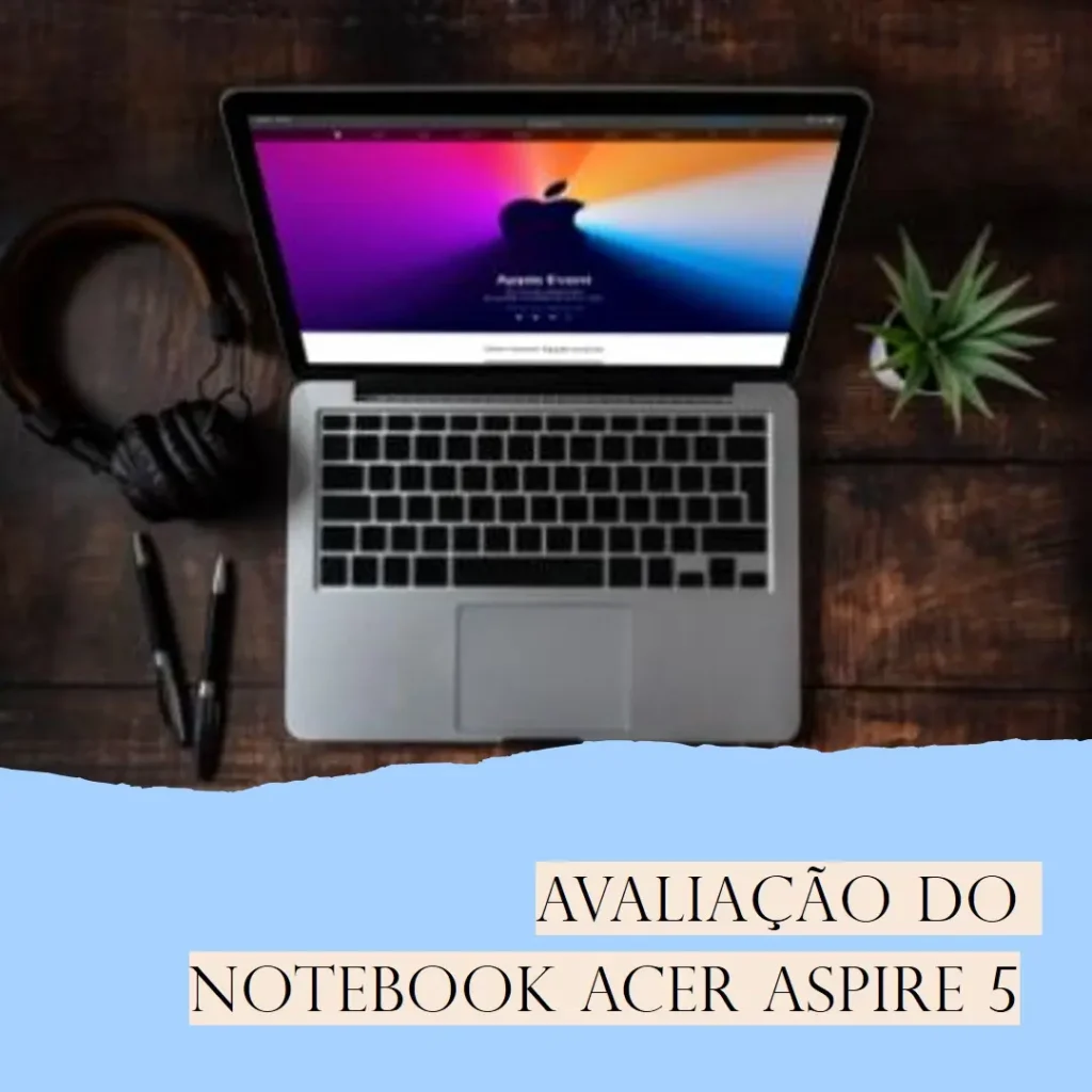 Notebook Acer Aspire 5 A515-45-R36L: Desempenho e Funcionalidade