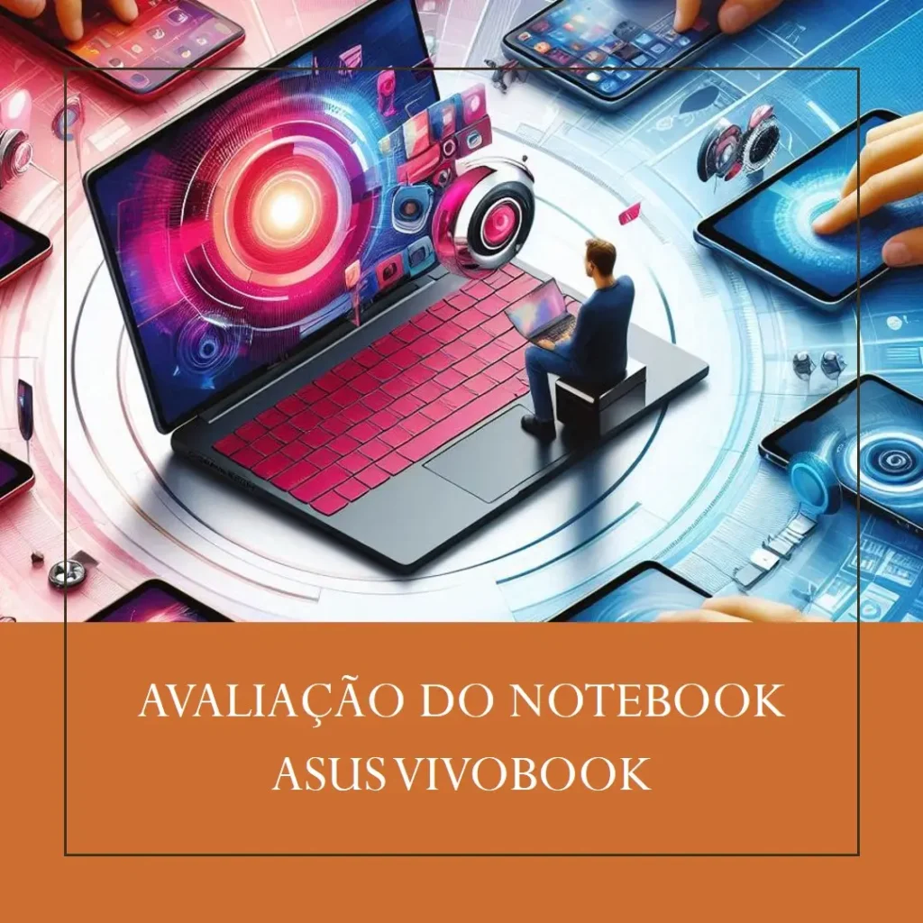 Notebook Asus Vivobook 15 X1504za: Alto Desempenho e Confiabilidade