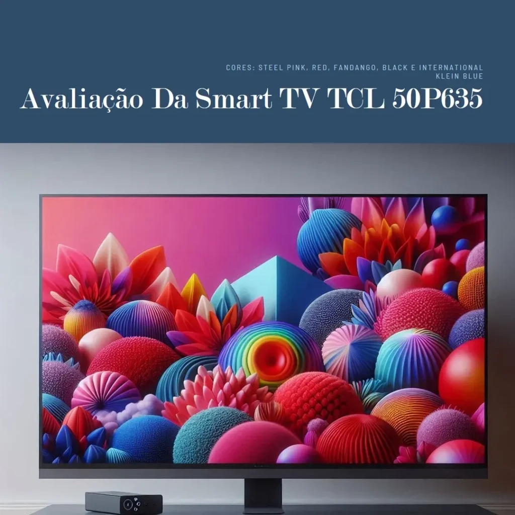 Review: Smart TV LED 50" 4K UHD TCL 50P635 - Google TV, Wifi, HDMI