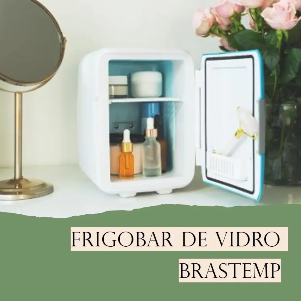 Principais 5  frigobar com porta de vidro brastemp