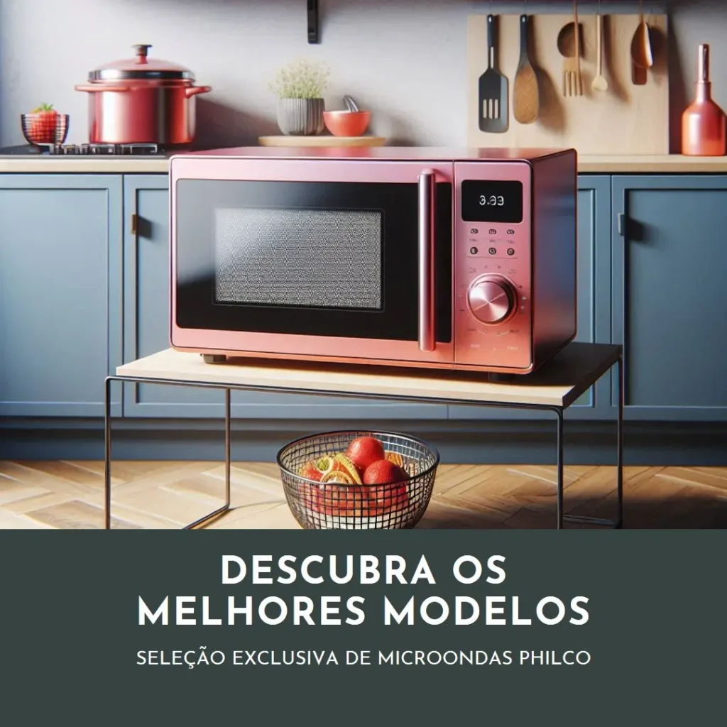 5 Melhores Modelos de  microondas Philco espelhado